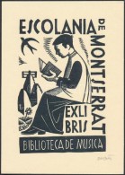 Olvashatatlan Jelzéssel: Ex Libris Escolania De Montserrat, Biblioteca De Musica, Fametszet, Papír,... - Autres & Non Classés