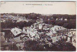 51. SAINTE MENEHOULD . VUE GENERALE . Circulé En 1915 - Sainte-Menehould