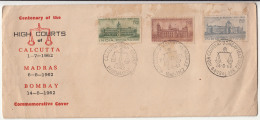 Private FDC Centenary Of High Courts, All Three Relevant Cancellations, India 1962 - FDC