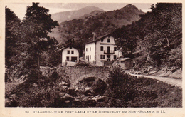 CPA     -    ITXASSOU   -   LE PONT LAXIA ET LE RESTAURANT DU MONT ROLAND - Itxassou