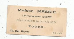 Carte De Visite , 8.5 X 4 , 2 Scans , MAISON MASSIE , Confiseur - Glacier , 27 Rue Royale , 37 , TOURS - Visitenkarten