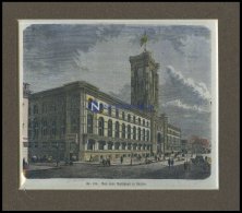 BERLIN: Das Neue Rathaus, Kolorierter Holzstich Um 1880 - Lithographies