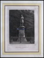 BERLIN: Denkmal Friedrich Wilhelm III., Stahlstich Von Schwarz/Strunz Um 1833 - Lithographies