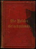 KLASSISCHE LITERATUR H.W. Stoll: Geschichte Der Griechen Und Römer In Biographien, Erster Band Die Helden Griechenl - Otros & Sin Clasificación