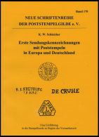 PHIL. LITERATUR Erste Sendungskennzeichnungen Mit Poststempeln In Europa Und Deutschland - Eine Einführung In Die S - Filatelie En Postgeschiedenis