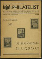 PHIL. LITERATUR Geschichte Der Österreichischen Flugpost, 1948, Austria-Philatelist, Sonderheft, 72 Seiten , Mit Vi - Filatelie En Postgeschiedenis