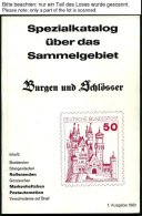 PHIL. LITERATUR Spezialkatalog über Das Sammelgebiet Burgen Und Schlösser - Banderolen, Stangendeckel, Rollene - Philately