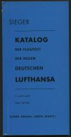 PHIL. LITERATUR Katalog Der Flugpost Der Neuen Deutschen Lufthansa, 7. Auflage, 1963, Sieger-Verlag, 115 Seiten - Filatelia E Storia Postale