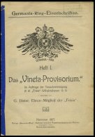 PHIL. LITERATUR Das Vineta-Provisorium, Heft 1, Germania-Ring-Einzelschriften 1907, Mit Einem Reiseplan Der S.M.S. Vinet - Philately And Postal History