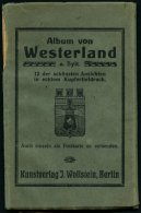 DEUTSCHLAND ETC. WESTERLAND, Leporello Mit 12 Der Schönsten Ansichten In Kupfertiefdruck, Kunstverlag J. Wollstein, - Storia Postale