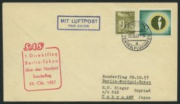 ERST-UND ERÖFFNUNGSFLÜGE 29.10.57, Berlin-Tokyo, 1. Direktflug über Den Nordpol, Prachtbrief - Storia Postale