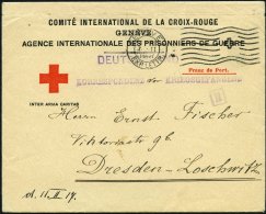 FELDPOST I.WK 1917, Vordruckbrief Vom Internationalen Roten Kreuz Von GENF Nach Dresden-Loschwitz, Violetter L1 KORRESPO - Usati