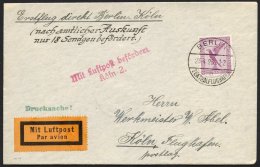 ERST-UND ERÖFFNUNGSFLÜGE 28.11.01 BRIEF, 23.4.1928, Berlin-Köln, Prachtbrief, R! - Zeppelin