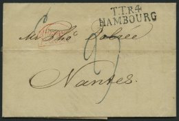 HAMBURG - THURN UND TAXISCHES O.P.A. 1828, TT.R.4. HAMBOURG, L2 Auf Brief Nach Nantes, Mit ALLEMAGNE P. GIVET, Pracht - Prephilately