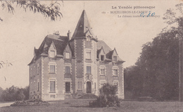 MOUILLERON LE CAPTIF Le Château Moderne De Beaupuy - Mouilleron En Pareds