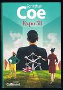 Expo 58 - Jonathan Coe - 2014 - 332 Pages 20,7 X 14,2 Cm - Sonstige & Ohne Zuordnung