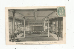 Cp , 93 , SAINT DENIS , Maison D'éducation De La LEGION D'HONNEUR , Salle Des Fêtes , Dos Simple , Voyagée - Saint Denis