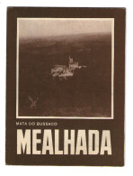 MEALHADA - ROTEIRO TURÍSTICO (Ed. Rotep Nº 34 - 1953) - Old Books