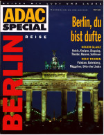 ADAC Spezial Berlin , Viele Bilder 1991  -  Berlin, Du Bist Dufte  -  Zehn Gesichter Einer Stadt - Voyage & Divertissement