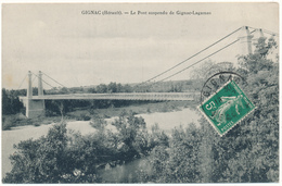 GIGNAC - Le Pont Suspendu - Gignac