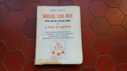 Soulac Sur Mer Phare Cordouan Histoire Religion Archéologie Géologie De Chaillot - Poitou-Charentes