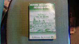 Histoire Des Communes Des Deux Sèvres De Poignat 1982 Val De Sèvre Ménigoutais - Poitou-Charentes