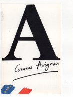Delcampe - Illustrateur ????-- " A " Comme Avignon--cpm Office De Tourisme D´Avignon  ,cpm éd GPA  Loury - Avignon