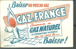 BUVARD GAZ De FRANCE BAisse Du Prix Du Gaz, Consommez Du Gaz Naturesl Qui Vers La ... Baisse ! - Elektrizität & Gas