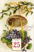 25 Décembre - Heureux Noël - Gui, Noix Et Violettes - Carte Kopal N° 783 - Sonstige