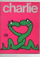 Charlie N°39 Avec Bande Dessinée De Richard, Wolinski, Reiser, Feiffer, Willem, Chester Gould, Buzzelli De 1972 - Da Seguire