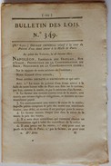 BULLETIN DES LOIS N°349 DECRET IMPERIAL VENTE POISSON EAU DOUCE HALLE DE PARIS + NAVIGATION PONTS PARIS NAPOLEON 1811 - Décrets & Lois