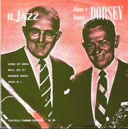 JIMMY E TOMMY DORSEY - Song Of India-Well Git It!-Swanee River-Opus N.1 = - Jazz