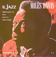 MILES DAVIS - Embraceable-Budo-Boplicity-Moon Dreams = - Jazz