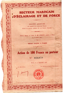 Action De 100 Francs  Secteur Marocain D'Eclairage Et De Force - Sept 1928-18 Coupons - N° 36,059 - Electricidad & Gas
