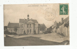 Cp , 37 , SAINT CHRISTOPHE , Hôtel De Ville , Voyagée 1913 - Other & Unclassified