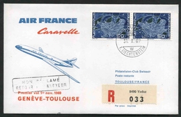1969 Liechtenstein, Primo Volo First Fly Erste Flug Air France  Caravelle Ginevra - Tolosa, Timbro Di Arrivo - Briefe U. Dokumente