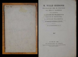 M. Tullii Ciceronis Orationum Pro M. Fonteio Et Pro C. Rabirio Fragmenta T. Livii Lib. XCI. Fragmentum Plenius Et ... - Livres Anciens