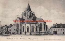 Place D'Armes Et Eglise Pariossale - Ardres - Ardres