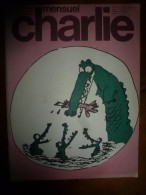 Juillet 1976 CHARLIE MENSUEL :  (Wolinski, Pichard,Reiser, Cabu, Etc)  Dont Histoire JEFF HAWKE De Sydney Jordan - Charly