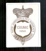 étiquette  (1830 /1870 Environs  ) Négociants - BORDEAUX - Nathanael Jonston Et Fils - Litho Or -COGNAC VIEUX - Vino Blanco