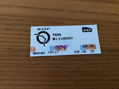 Ticket De Transport ** (métro, Bus, Train) Stif PARIS(75) "PARIS M.L.V. CHESSY" - Europe