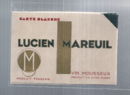 étiquette  - 1940/60* - Vin Mousseux LUCIEN MAREUIL -  Carte Blanche - Blancs