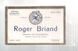 étiquette  - 1960/90 * - Grand Vin Mousseux Roger Briand Cuvée Close - - Blancs