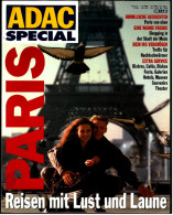 ADAC Special Paris , Viele Bilder  -  Reisen Mit Lust Und Laune - Reizen En Ontspanning