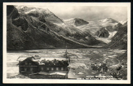 7654 - Alte Foto Ansichtskarte - Hotel Moserboden Mit Karlinger Kees Und Hohe Riffel - Kar - Kaprun