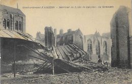 Bombardement D'Amiens - Intérieur Du Lycée De Garçons, Le Gymnase - Carte Non Circulée - Guerra 1914-18