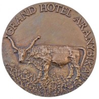 Józsa Lajos (1944-) DN 'Grand Hotel Aranybika' Br Emlékplakett (568g/135mm) T:1- / 
Hungary ND 'Grand... - Unclassified