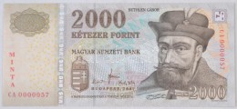 2007. 2000Ft 'MINTA', Alacsony 'CA0000057' Sorszámmal T:I / Hungary 2000 Forint 'MINTA (SPECIMEN)', With Low... - Non Classés