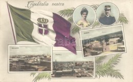 ** T1 Tripoli, Tripolitalia Nostra; Derna Tripoli, Bengasi, Flag. Victor Emmanuel III Of Italy And Elena Of... - Non Classés