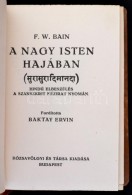 Bain, Francis William: A Nagy Isten Hajában. Hindu Elbeszélés A Szanszkrit Kézirat... - Sin Clasificación